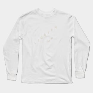 Lighten Up Long Sleeve T-Shirt